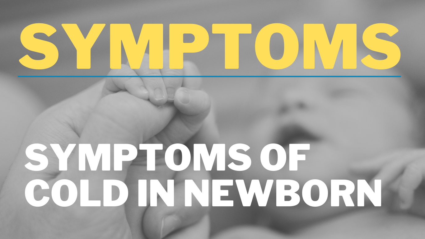 Symptoms of Cold in Newborn